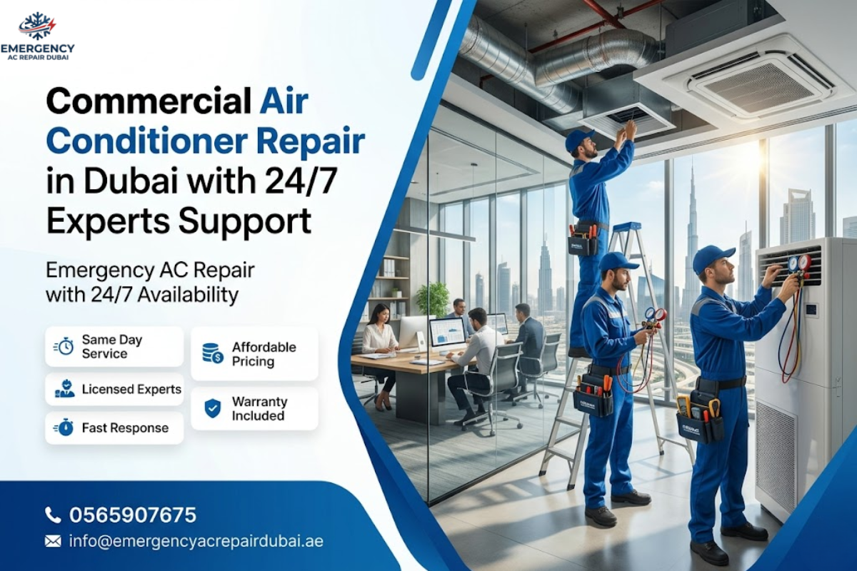 Commercial Air Conditioner Repair in Dubai with 247 Experts Supports